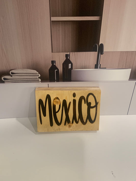 Wood Burning Sign 5" x 4" Mexico
